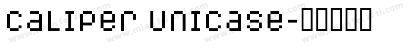 Caliper Unicase字体转换